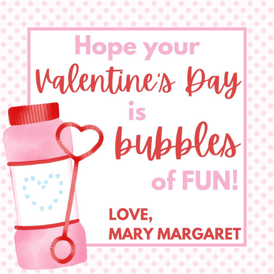 Valentine's Bubbles GIRL